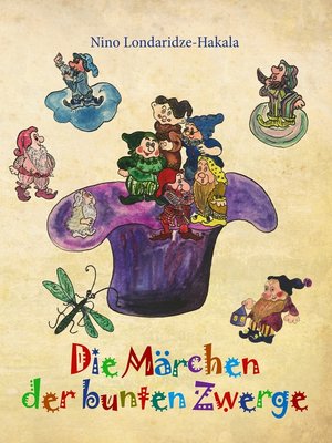cover image of Die Märchen der bunten Zwerge